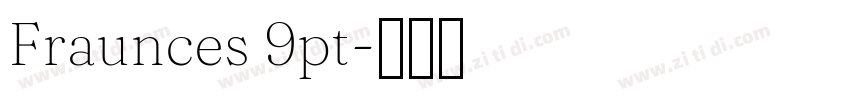 Fraunces 9pt字体转换